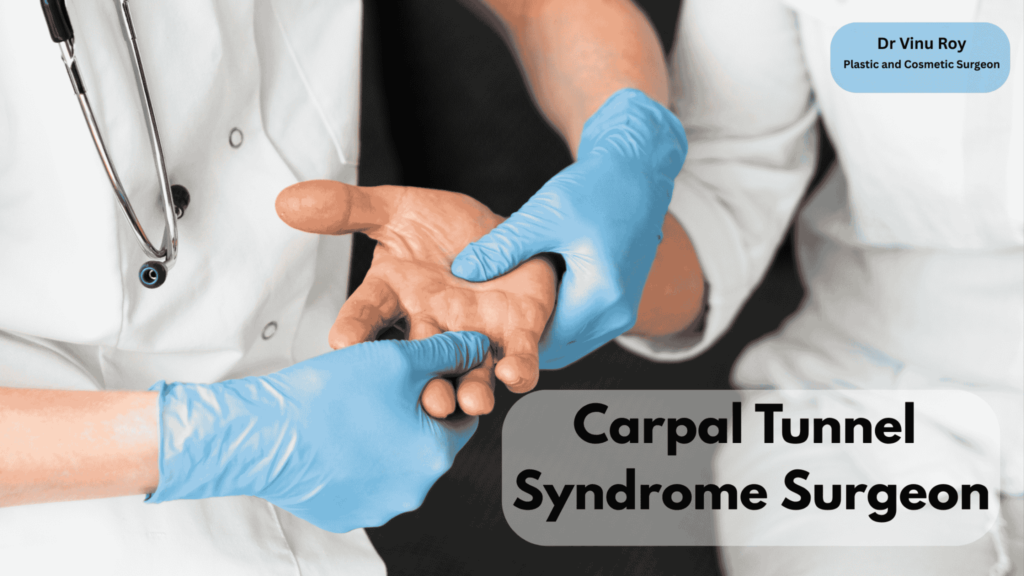 Carpal Tunnel Syndrome Surgeon